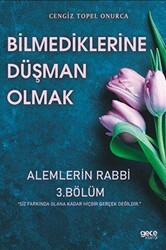 Bilmediklerime Düşman Olmak 3 - Gece Kitaplığı