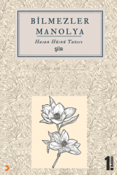 Bilmezler Manolya - Cinius Yayınları