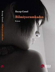 Bilmiyorumkadın - Scala Yayıncılık