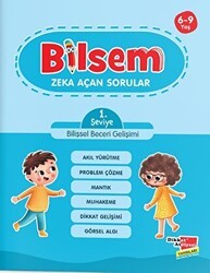 Bilsem Zeka Açan Sorular 1. Seviye Bilişsel Beceri Gelişimi - Dikkat Atölyesi Yayınları