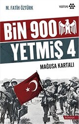 Bin 900 Yetmiş 4 - Mağusa Kartalı - Yeditepe Yayınevi