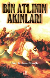 Bin Atlının Akınları - Babıali Kültür Yayıncılığı