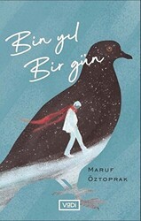 Bin Yıl Bir Gün - Vadi Yayınları