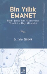 Bin Yıllık Emanet - Fecr Yayınları