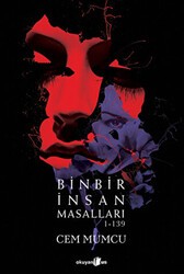 Binbir İnsan Masalları 1-139 - Okuyan Us Yayınları