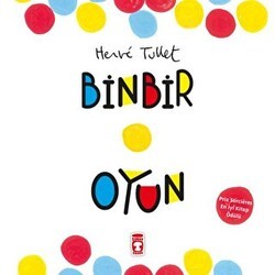 Binbir Oyun - Timaş Çocuk