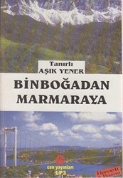 Binboğadan Marmaraya - Can Yayınları (Ali Adil Atalay)