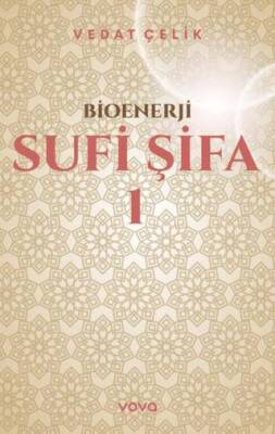 Bioenerji - Sufi Şifa - 1 - 1