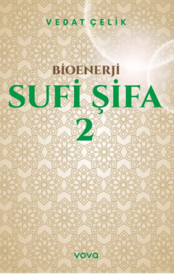 Bioenerji - Sufi Şifa - 2 - 1