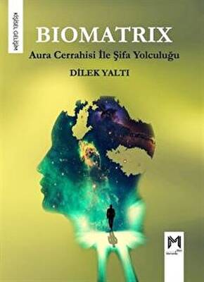 Biomatrix - Aura Cerrahisi ile Şifa Yolculuğu - 1