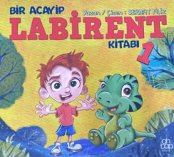 Bir Acayip Labirent Kitabı 1 - Ahbap Kitap