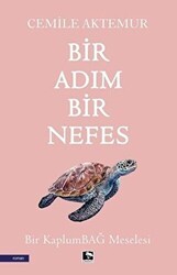 Bir Adım Bir Nefes - Çınaraltı Yayınları