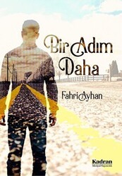 Bir Adım Daha - Kadran Medya Yayıncılık