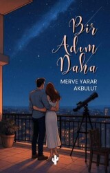 Bir Adım Daha - Kaktüs Sanat