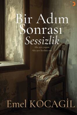 Bir Adım Sonrası Sessizlik - 1