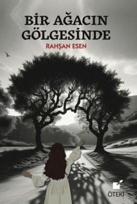 Bir Ağacın Gölgesinde - 1
