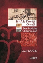Bir Aile Kroniği Örneği - Sten Nadolny Ullsteinroman - Akçağ Yayınları