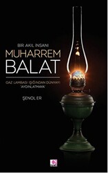 Bir Akıl İnsanı Muharrem Balat - E Yayınları