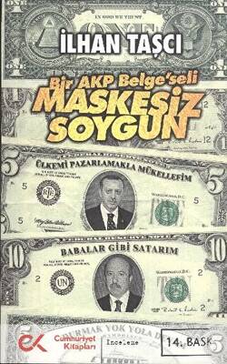 Bir AKP Belge’seli Maskesiz Soygun - 1
