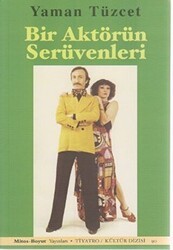 Bir Aktörün Serüvenleri - 1