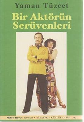 Bir Aktörün Serüvenleri - 1