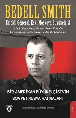 Bir Amerikan Büyükelçisinin Sovyet Rusya Hatıraları - 1