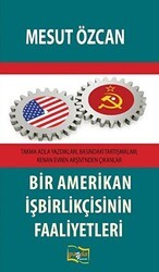 Bir Amerikan İşbirlikçisinin Faaliyetleri - Payda Yayıncılık