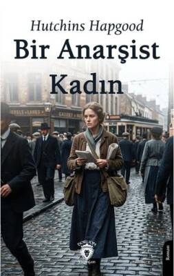 Bir Anarşist Kadın - 1