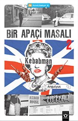 Bir Apaçi Masalı 2 - Kebabman - Okuyan Us Yayınları