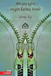 Bir Ara Uğra Sevgin Kalmış Bende - Kekeme Yayınları