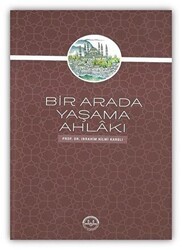 Bir Arada Yaşama Ahlakı - Diyanet İşleri Başkanlığı
