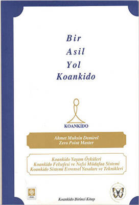 Bir Asil Yol Koankido - 1