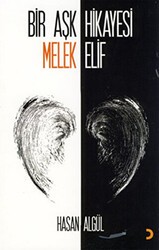Bir Aşk Hikayesi Melek Elif - 1