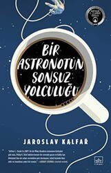 Bir Astronotun Sonsuz Yolculuğu - İthaki Yayınları
