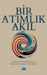 Bir Atımlık Akıl - Nobel Akademik Yayıncılık