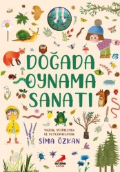 Bir Ayağım Doğada Serisi - Doğada Oynama Sanatı - Erdem Çocuk