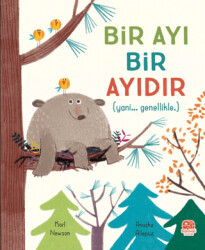 Bir Ayı Bir Ayıdır - Karavan Çocuk Yayınları