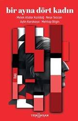 Bir Ayna Dört Kadın - Yeni İnsan Yayınevi