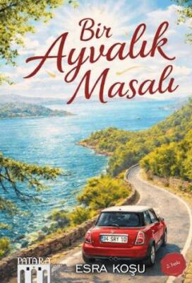 Bir Ayvalık Masalı - 1