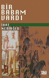 Bir Babam Vardı - Sayda Yayınları