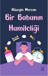 Bir Babanın Hamileliği - Luna Yayınları