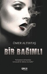 Bir Bağımlı - Gece Kitaplığı