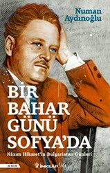 Bir Bahar Günü Sofya`da - İnkılap Kitabevi