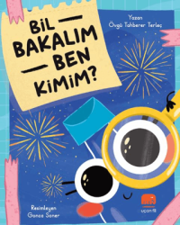 Bir Bakalım Ben Kimim - Uçan Fil Yayınları