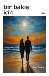 Bir Bakış İçin - Kırmızı Çatı Yayınları