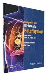 Bir Bakışta Patofizyoloji Hemşireler İçin - İstanbul Tıp Kitabevi