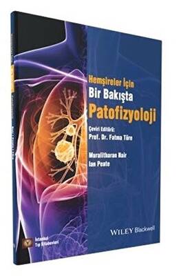 Bir Bakışta Patofizyoloji Hemşireler İçin - 1
