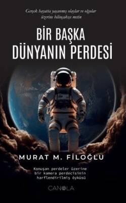 Bir Başka Dünyanın Perdesi - 1