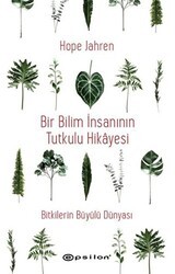 Bir Bilim İnsanının Tutkulu Hikayesi - Epsilon Yayınevi