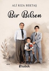 Bir Bilsen - Babek Yayınları